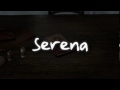 serena teaser