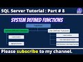 SQL Functions | System Defined Functions in SQL Server | SQL Server Tutorial for beginners