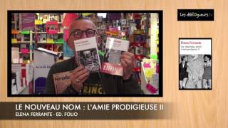 (LIVRE) La chronique de Gérard Collard - L'amie prodigieuse