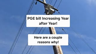 PGE Rate Increases Year after Year!