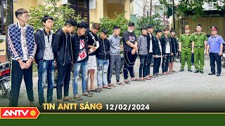Tin tức an ninh trật tự nóng, thời sự Việt Nam mới nhất 24h sáng 12/2 | ANTV