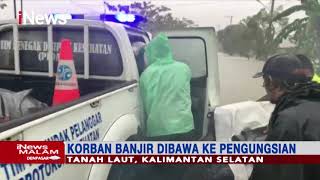 Banjir Rendam Ribuan Rumah di Tanah Laut, Kalimantan Selatan - iNews Malam 14/01