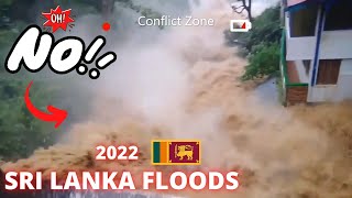 Sri Lanka Floods 2022 | Nawalapitiya | Natural Disaster