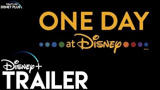 One Day At Disney | Disney+ Trailer