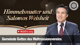 Himmelsmutter und Salomos Weisheit | Gemeinde Gottes, Ahnsahnghong, Gottmutter