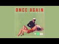 Quentin Miller & CJ Francis IV - Once Again