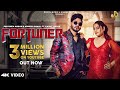 FORTUNER (Official Video) Priyanka Nagar & Manish Rawal Ft. Kamal Digiya | Haryanvi Songs 2022