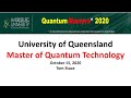 University of Queensland Master of Quantum Technology October 15, 2020