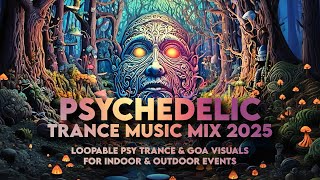 Psytrance Goa - Trance Psychedelic MusicMix 2025 Vol.01 - Over One Hour - Visuals and Music Mix