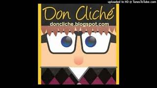 Ocurrencia 47 - Don Cliché