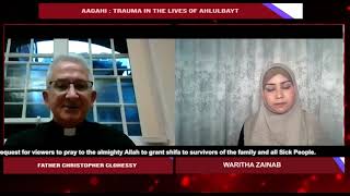 Aagahi || Lady Zainab (a.s) - interview with Father Christopher Clohessy 09-02-25