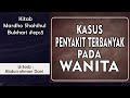 [LIVE]  KASUS PENYAKIT TERBANYAK  PADA WANITA  ||  Ust. Abdurrahman Dani