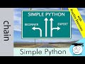 What Is Chain | More Simple Python Tutorials