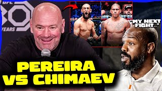 Dana White BREAKS SILENCE on Chimaev vs Pereira RUMORS, Jon Jones ANNOUNCES NEXT FIGHT, Reactions..