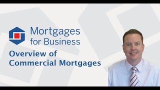 Overview of Commercial Mortgages