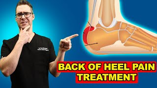 Retrocalcaneal Heel BURSITIS Treatment [Heel Pain Exercises & Massage]