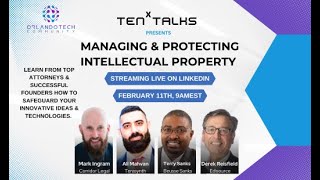 tenX talks  Managing and Protecting Intellectual Property