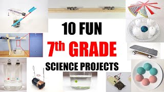 10 Fun 7th Grade Science Projects