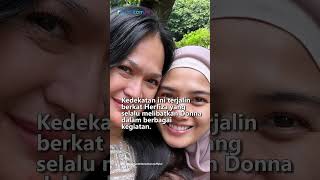 POTRET KEDEKATAN DONNA HARUN DAN HERFIZA, BUKTI MANTU DAN MERTUA NO DRAMA!