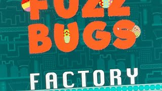 Fuzz bugs factory speed run really hard took long time