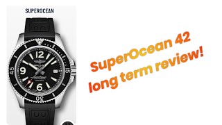 Breitling SuperOcean 42 Long term review!