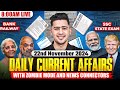 Live Current Affairs: 22nd November 2024 | Government Exam Preparation with Kush Sir | Yes Officer