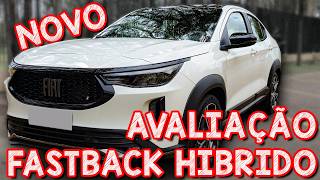 Avaliação Fiat Fastback Hybrid 2025 - QUANTO MELHOROU O CONSUMO?