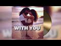 With You – 2026, Lovers Rock Reggae | Busy Signal,Romain Virgo,Jah Cure, Christopher Martin