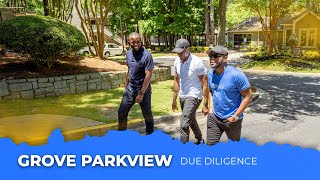 Grove Parkview - Due Diligence