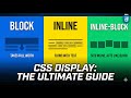CSS Display Explained: Block vs Inline vs Inline-Block (2026 Guide)