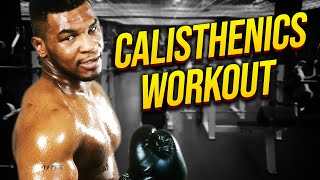Mike Tyson´s DAILY Calisthenics Workout Routine