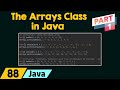 The Arrays Class in Java (Part 1)