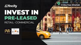 Invest in Pre Leased Retail Commercial - Bangalore | Fincity