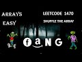 Shuffle the Array | Leetcode 1470 | Zero to FAANG DSA Bootcamp