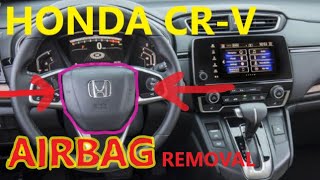 How To remove AIRBAG on 2018 2019 2017 2016  Honda CRV