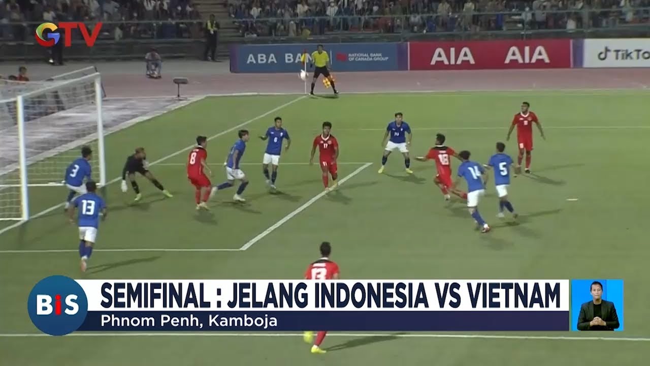 Semifinal Jelang Indonesia Vs Vietnam - YouTube