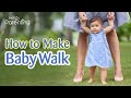 How to Make Your Baby Walk - Easy Tips & Activities