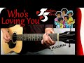 WHO'S LOVING YOU 😢 - The Jackson 5 / GUITAR Cover / MusikMan N°124