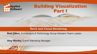 Webinar: Building Visualization, Part I: Revit and Cloud Rendering