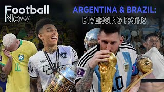 What is behind Brazil and Argentina's diverging football paths?