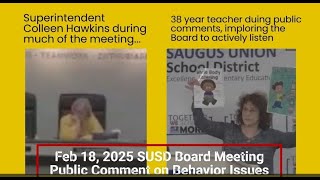 2025, Feb 18 - Dr. Hawkins vs. Behavior Challenges Public comments at Regular Board Meeting, SUSD