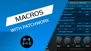 How to Control Multiple Plugins Easily with the Patchwork Macros Function