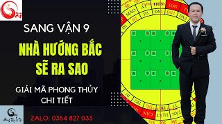 Bước Sang Vận 9 Nhà Hướng Bắc Sẽ Như Thế Nào