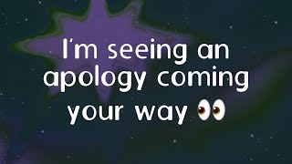 I’m seeing an apology coming your way 👀