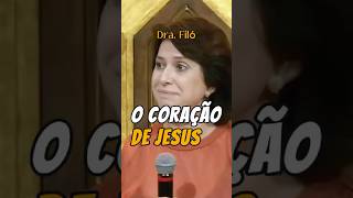 Dra. Filó - o coração de Jesus. #shorts