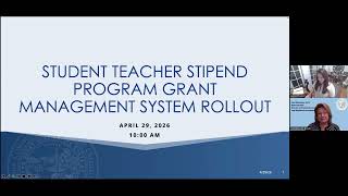 Student Teacher Stipend Program Webinar #2 Recording - April 29, 2026