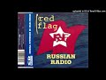 Red Flag - Russian Radio (Tremont & Webster Mix)