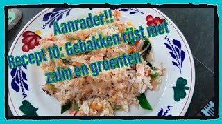 Recept 10: Gebakken rijst met zalm en groenten