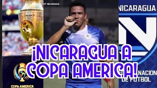 ¡NICARAGUA A COPA AMERICA 2024!