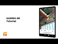 GAMMA AR  - App Tutorial